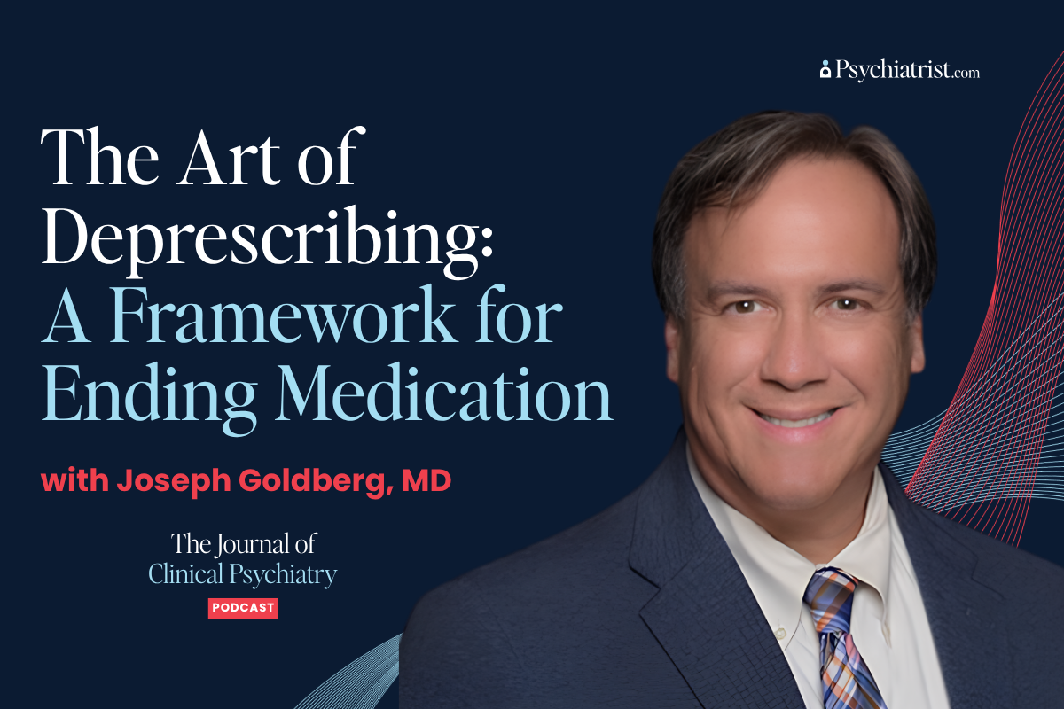 The Art of Deprescribing: A Framework for Ending Medication with Joseph Goldberg, MD