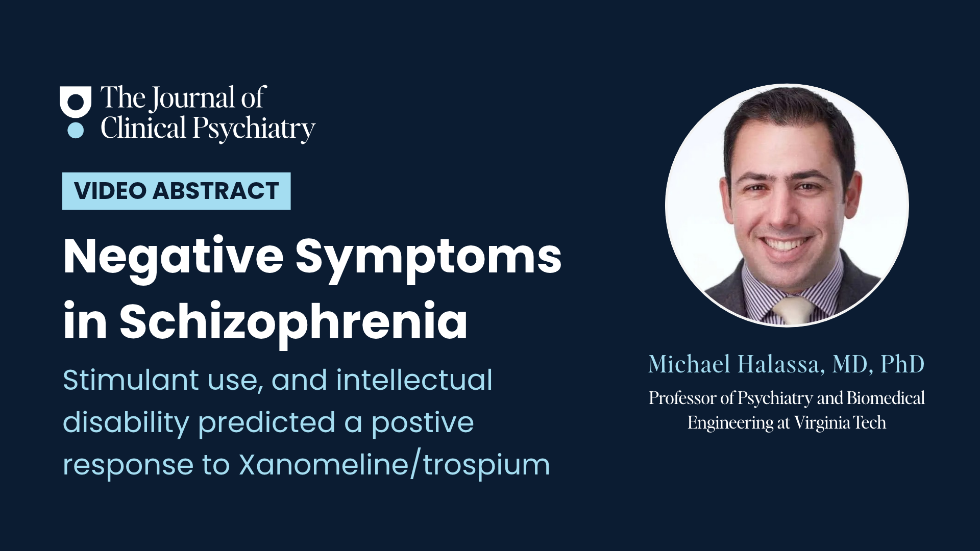 Negative Symptoms May Predict Who Responds to Xanomeline-Trospium in Schizophrenia