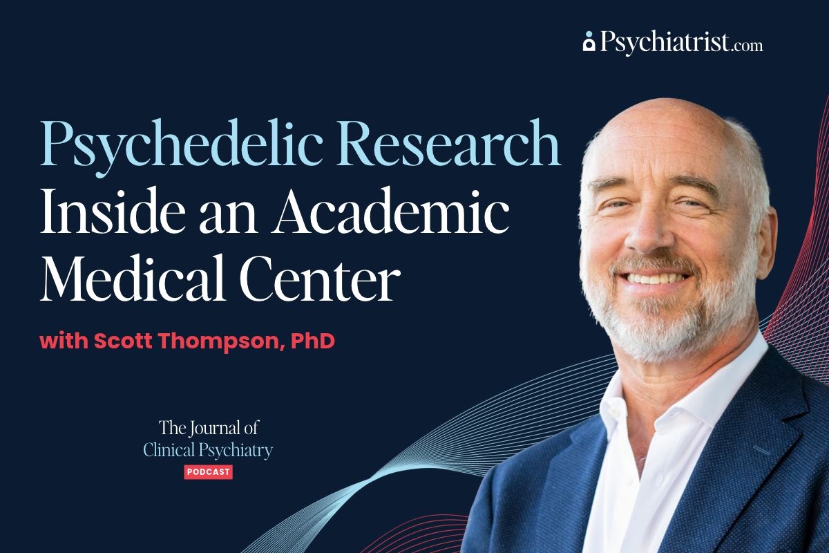 Bonus Episode: Psychedelic Research Inside an Academic Medical Center with Scott Thompson, PhD